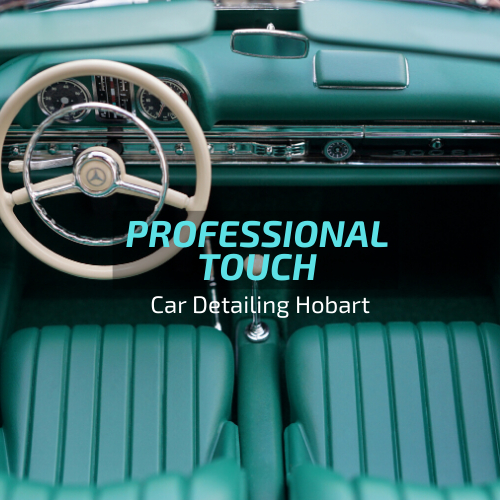 Professional Touch Car Detailing Hobart Hobart
